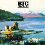 Big Country - Long Way Home