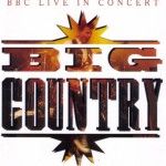 Big Country - BBC Live in Concert 1989