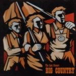 Big Country - The last Concert 