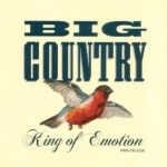 Big Country - King of Emotion Promo CD