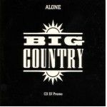 BIG COUNTRY - Alone PROMO CD
