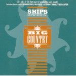 BIG COUNTRY - Ships MAXI CD 1