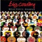 Big Country - Beautiful People