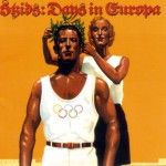 Skids - Days in Europa