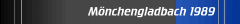 M&ouml;nchengladbach 1989